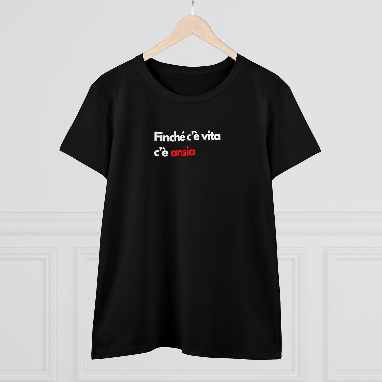 C'È ANSIA T-Shirt Donna