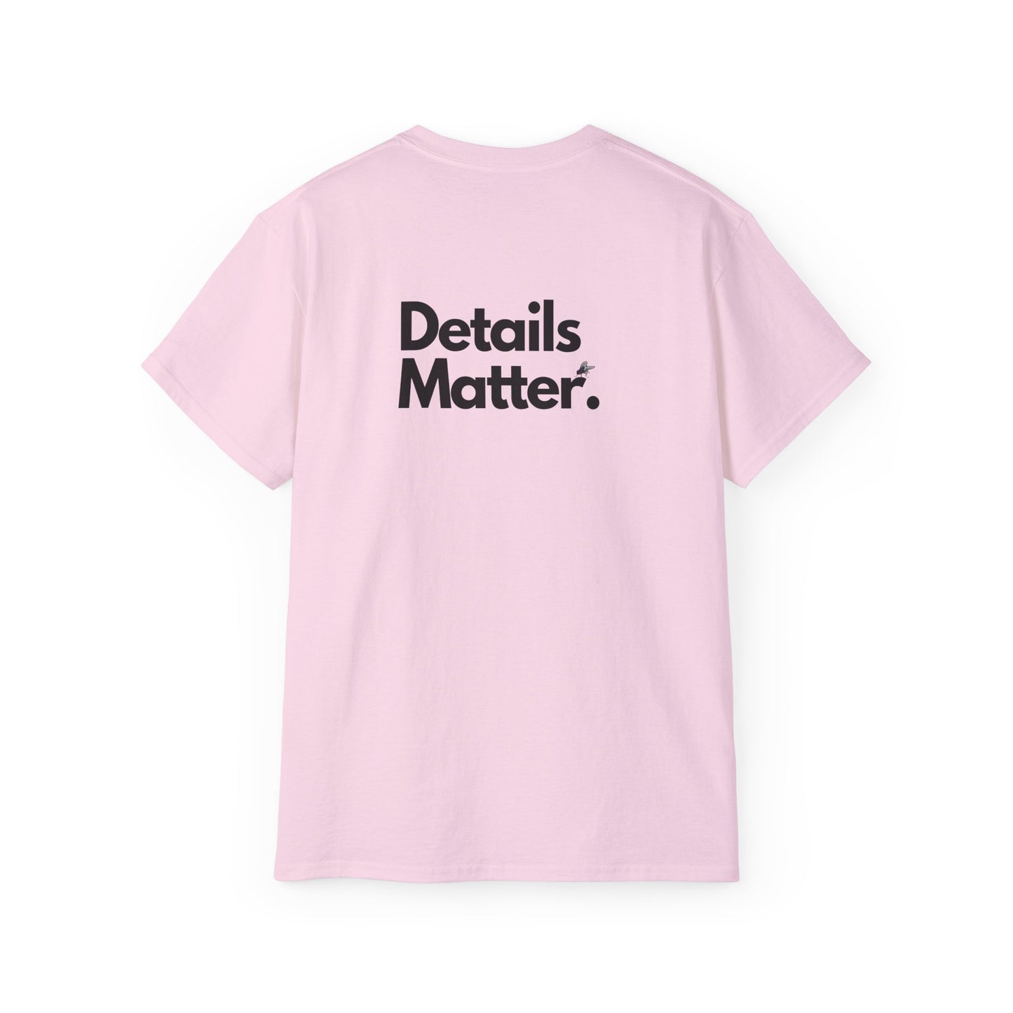 DETAILS MATTER Unisex T-Shirt