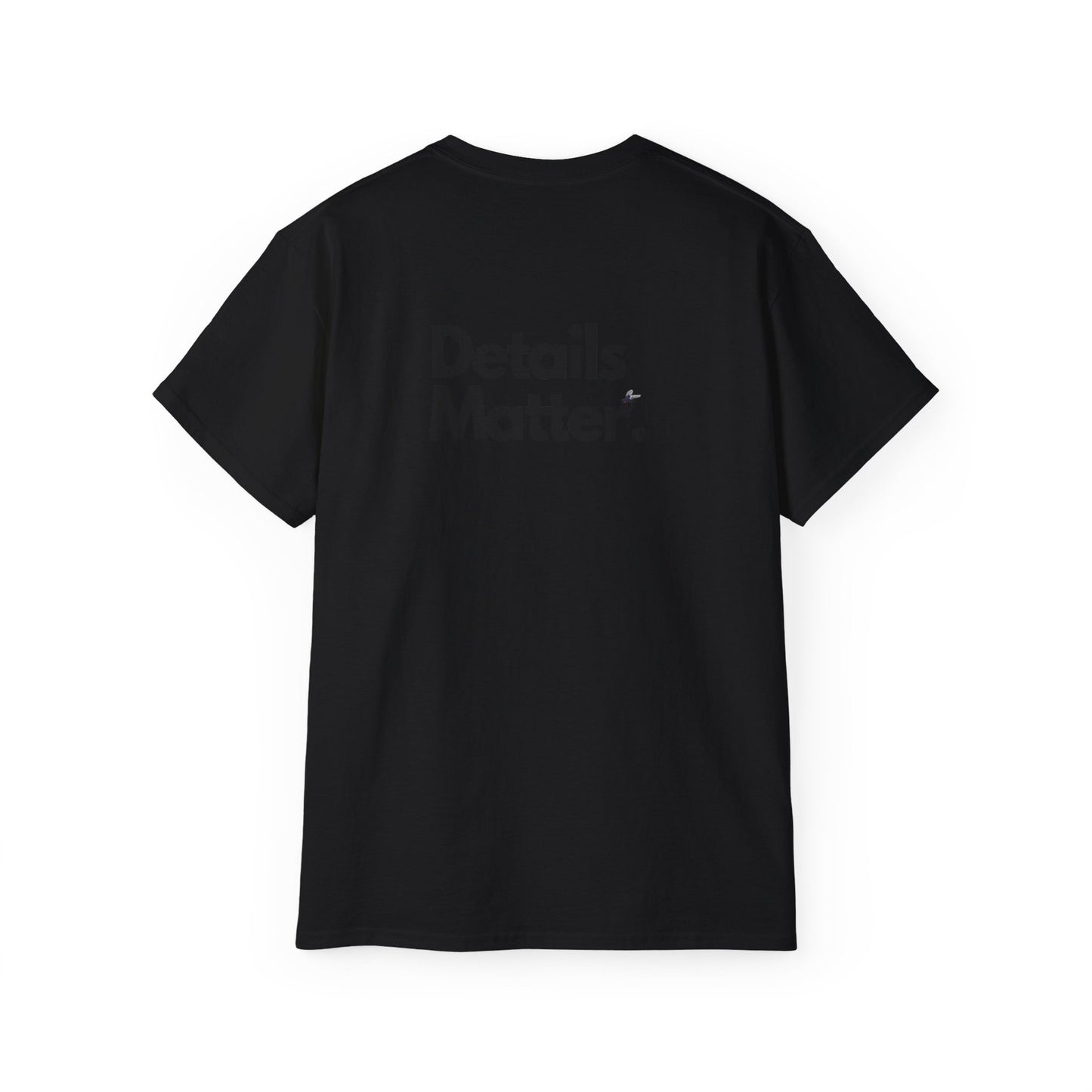 DETAILS MATTER Unisex T-Shirt