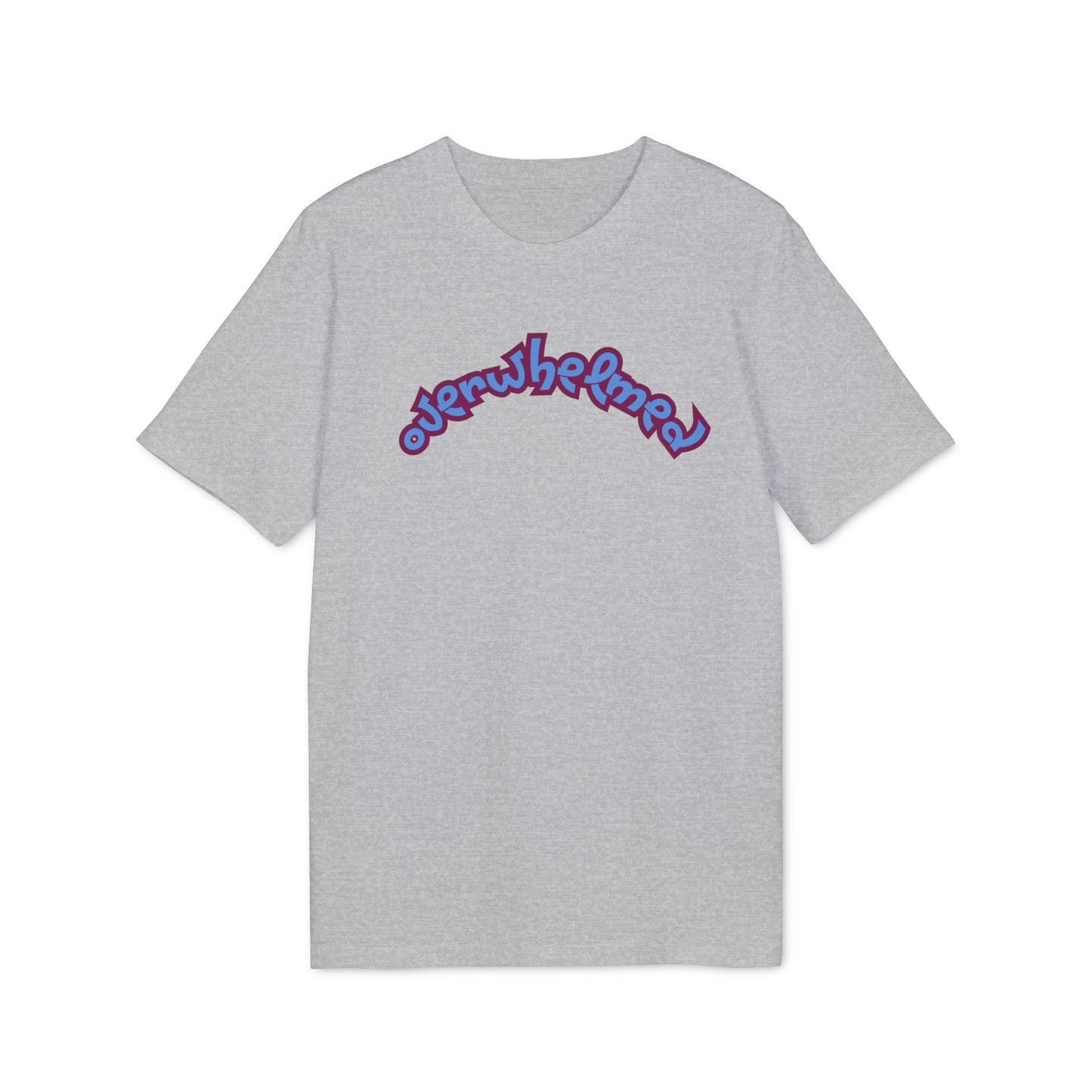 OVERWHELMED T-shirt Unisex