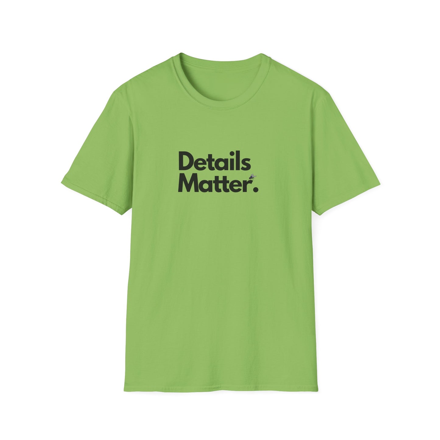 DETAILS MATTER (Unisex)