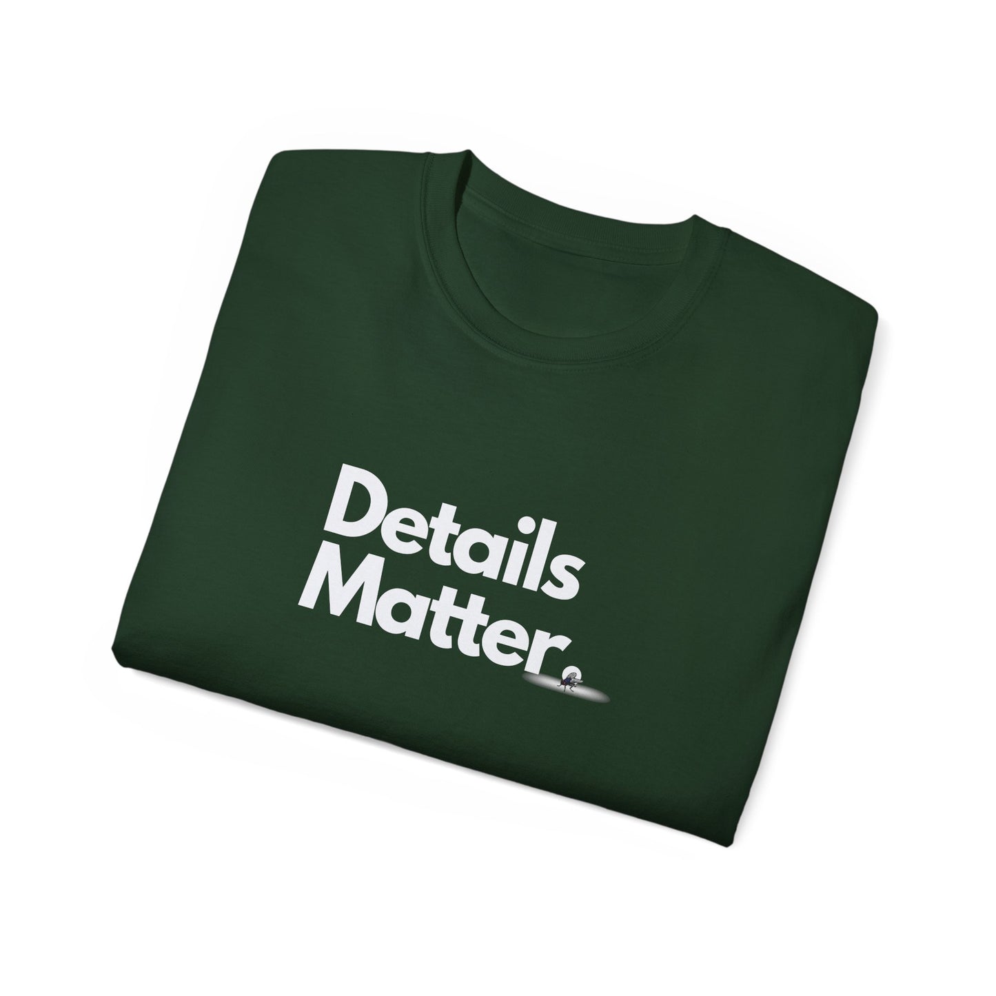 DETAILS MATTER Unisex T-Shirt