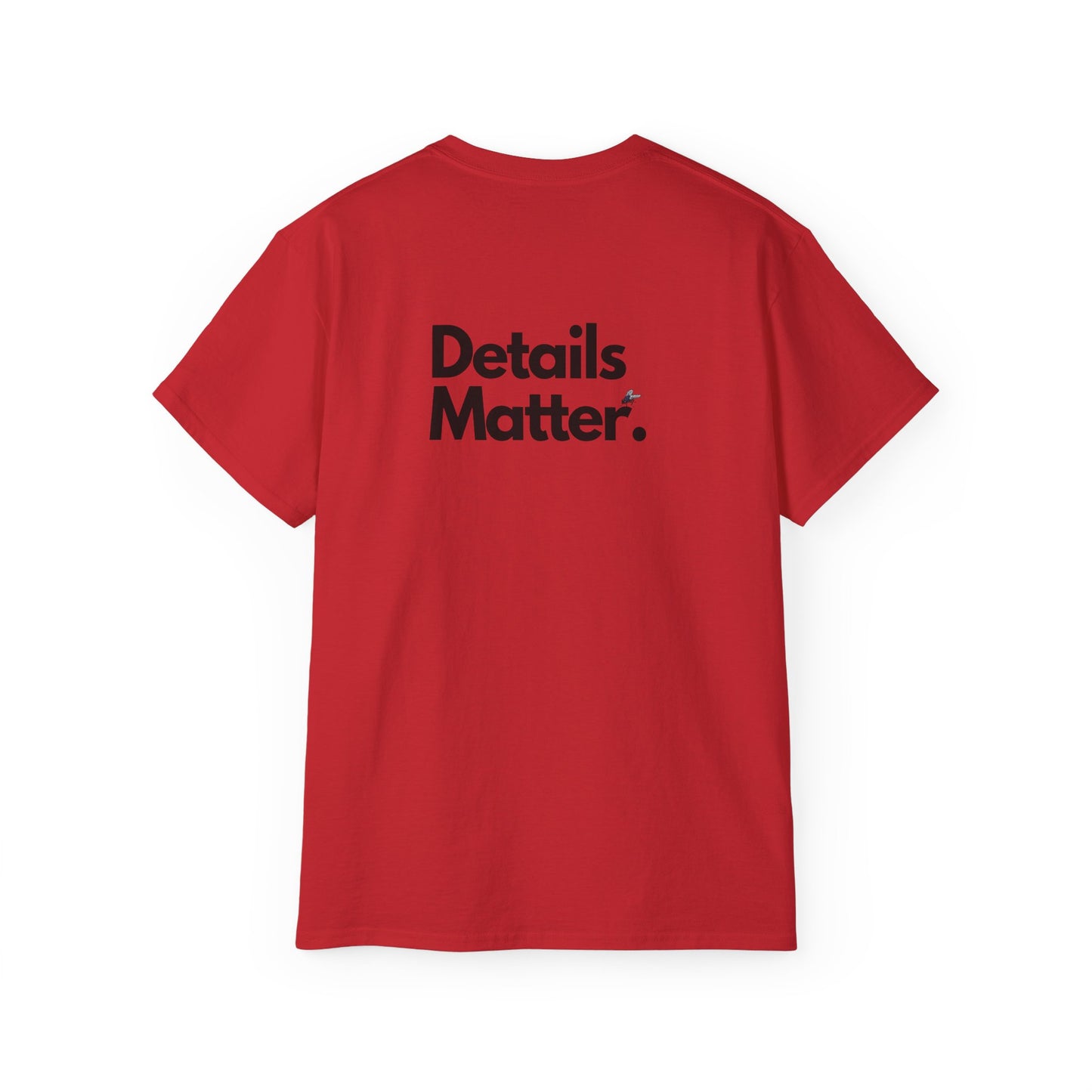 DETAILS MATTER Unisex T-Shirt