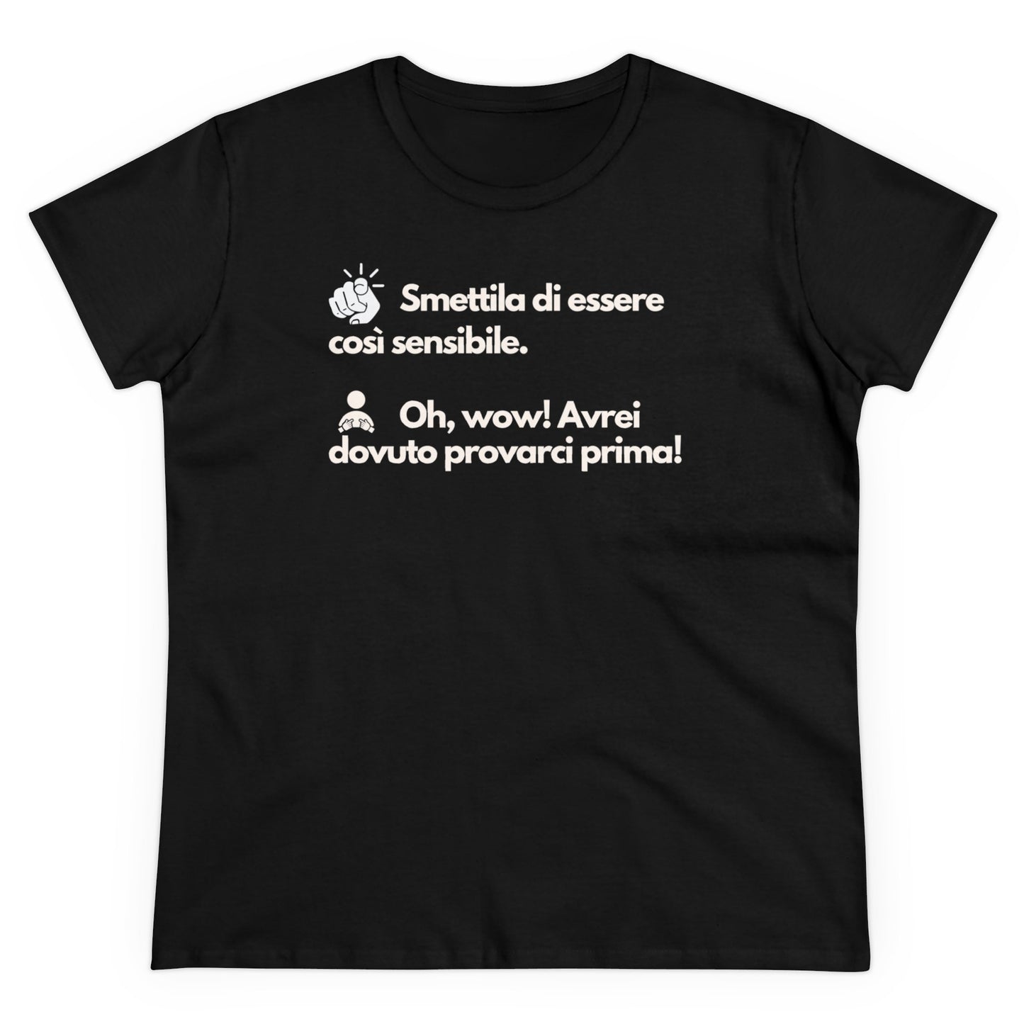 TROPPO SENSIBILE T-Shirt Donna