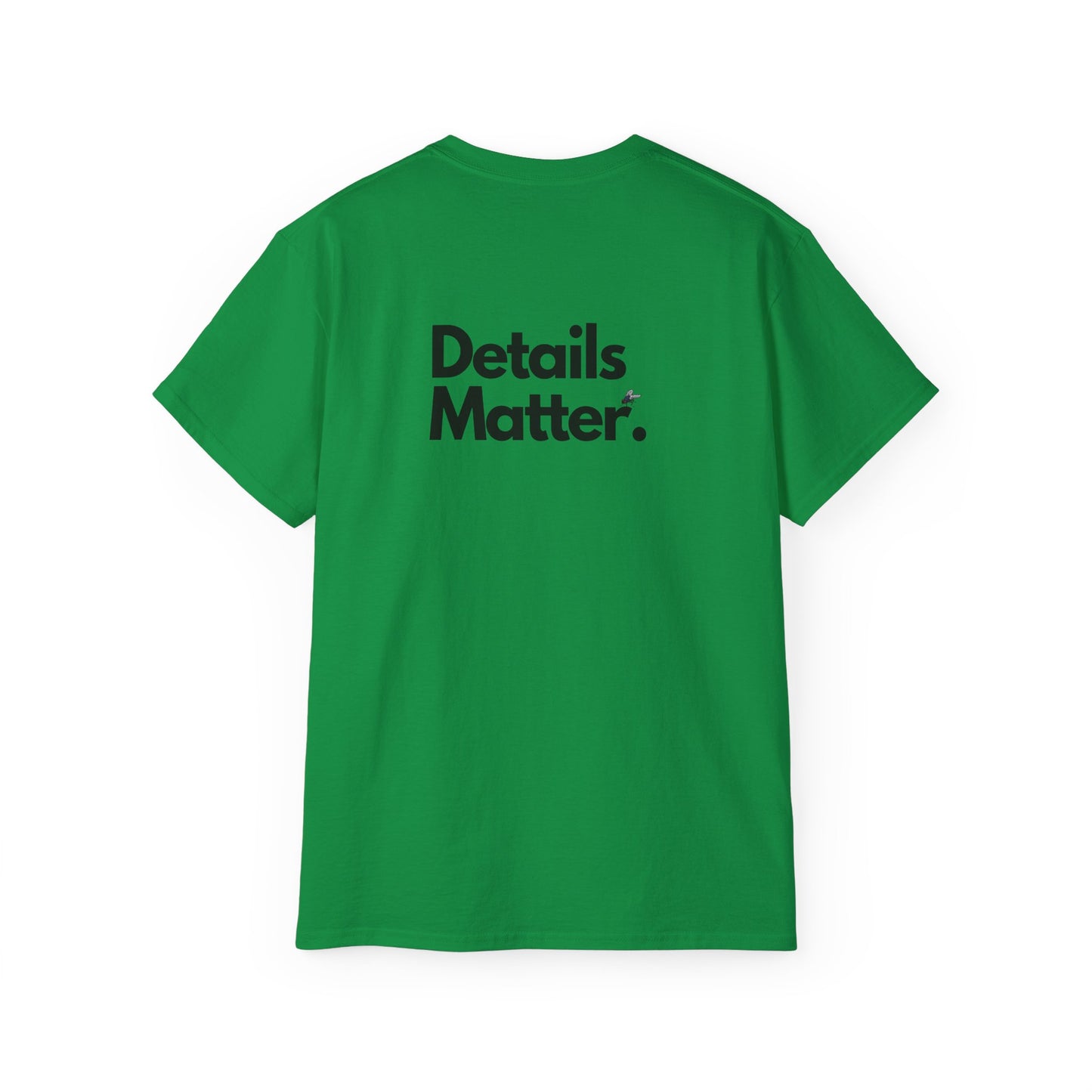 DETAILS MATTER Unisex T-Shirt
