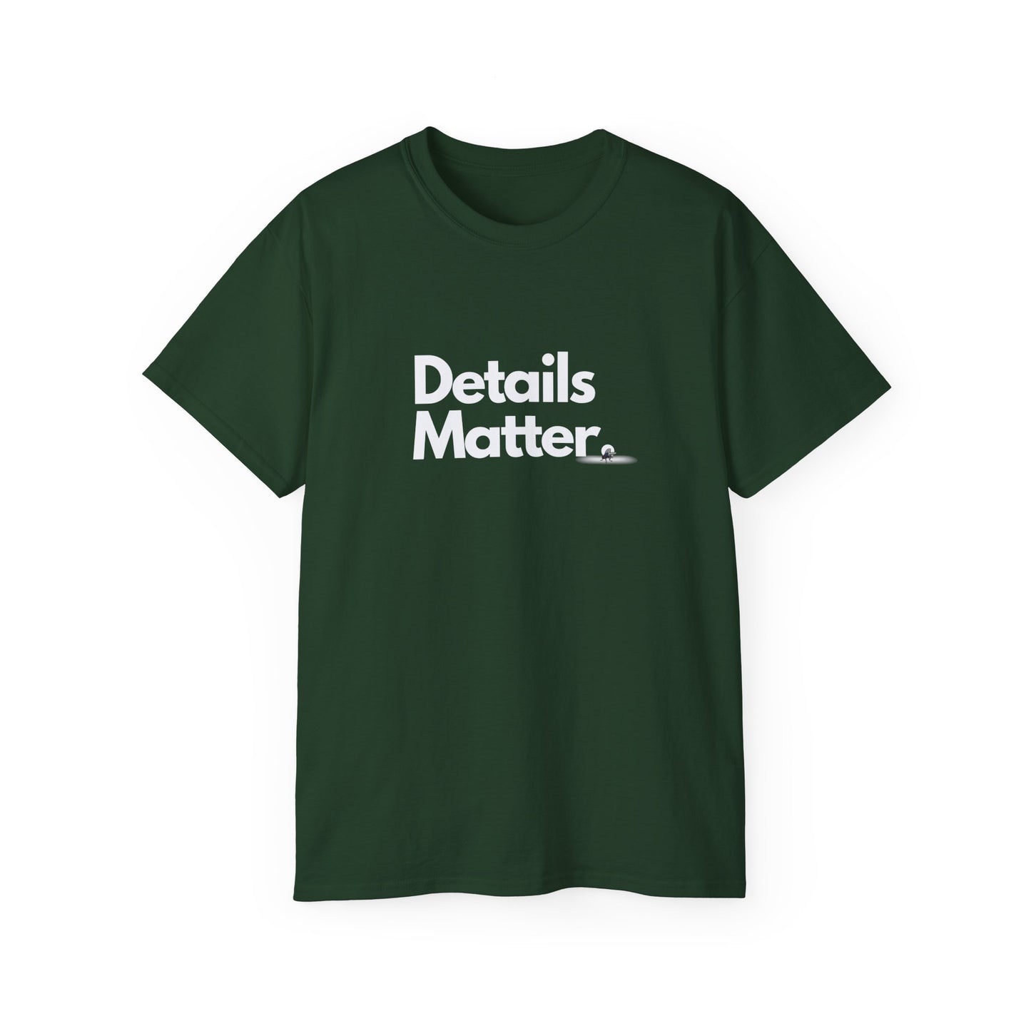 DETAILS MATTER Unisex T-Shirt