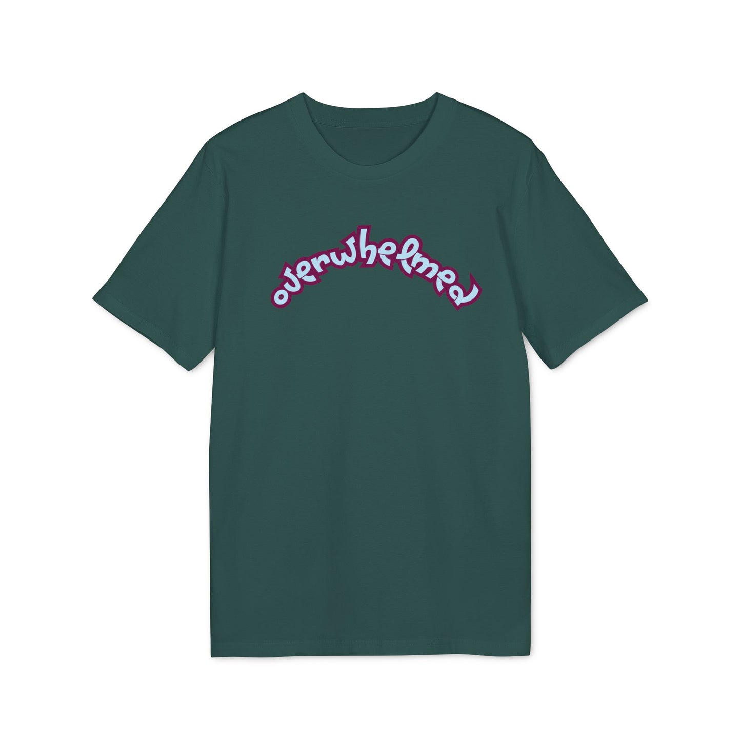 OVERWHELMED T-shirt Unisex