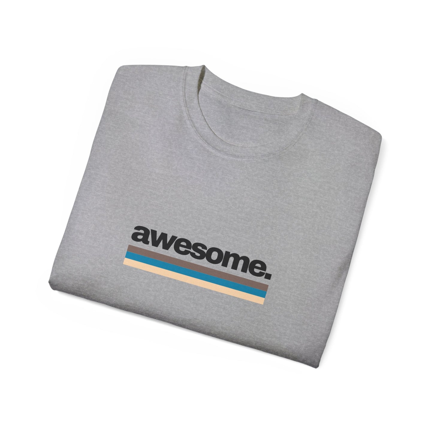 AWESOME T-Shirt Unisex