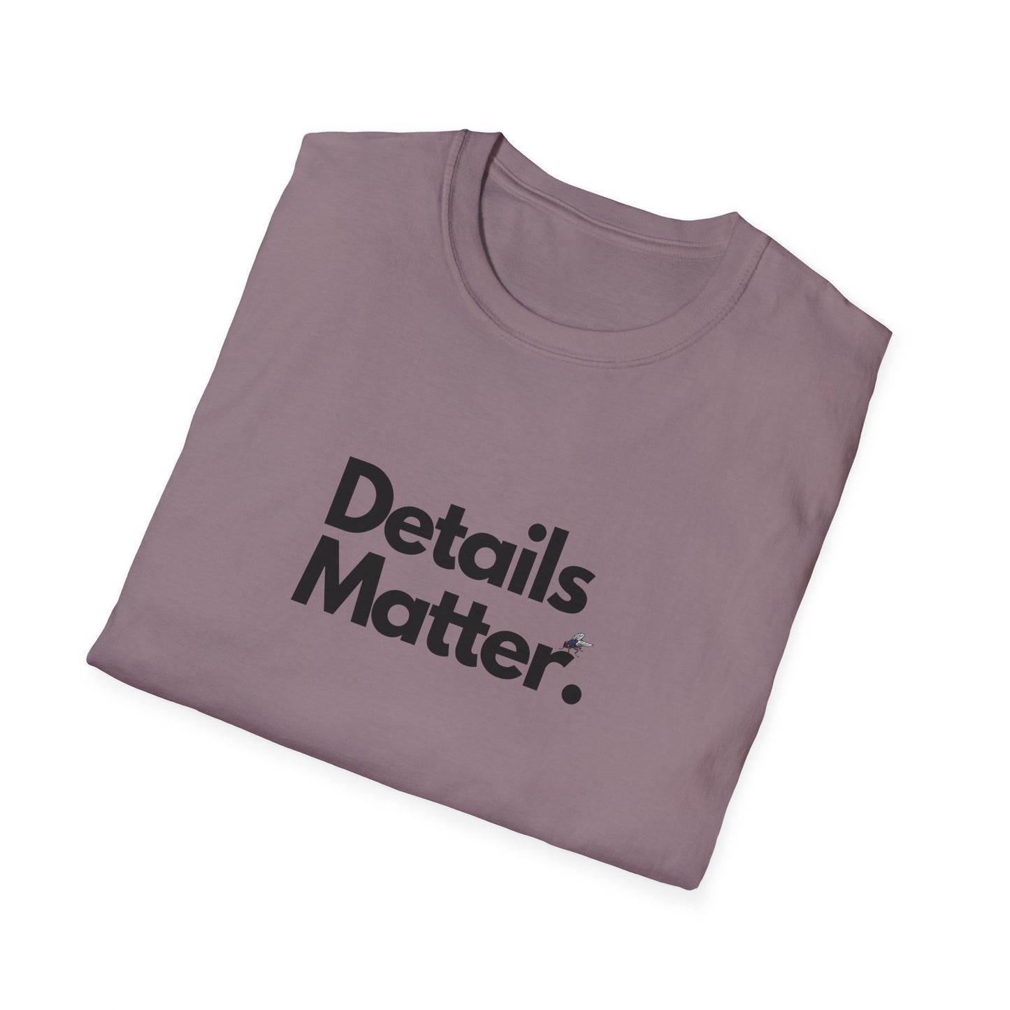 DETAILS MATTER (Unisex)