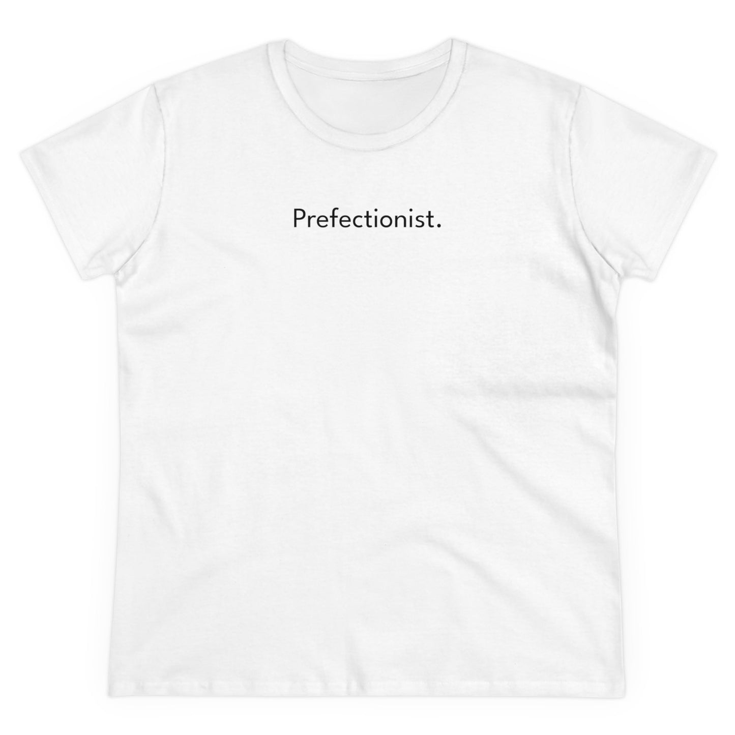 PREFECTIONIST T-Shirt Donna