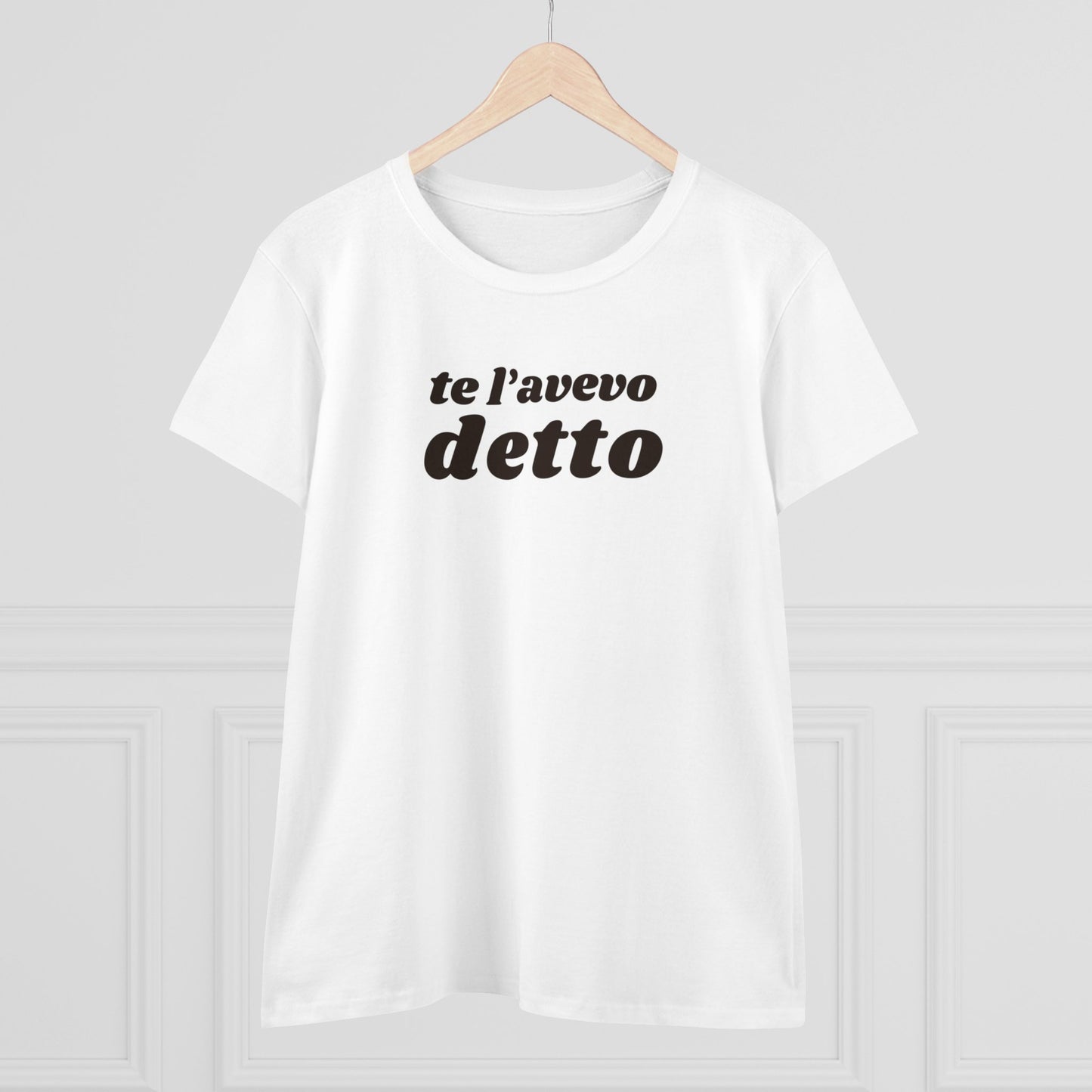 TE L'AVEVO DETTO T-Shirt Donna