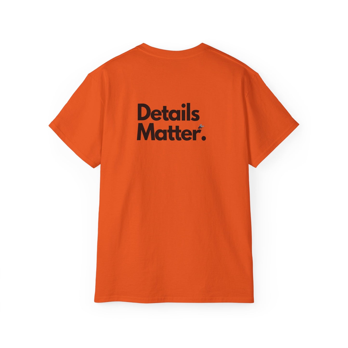 DETAILS MATTER Unisex T-Shirt