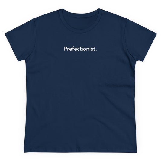 PREFECTIONIST T-Shirt Donna