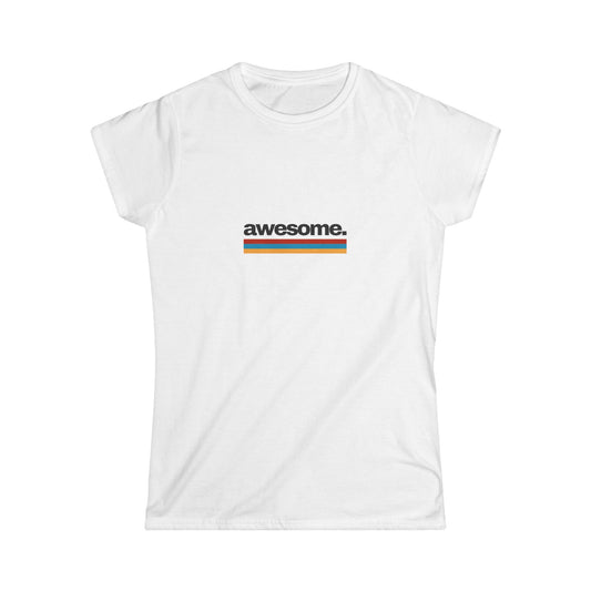 AWESOME Women's T-Shirt