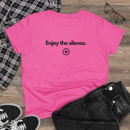 ENJOY THE SILENCE Women's T-Shirt
