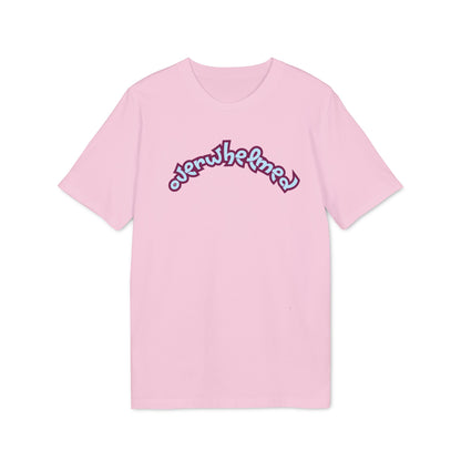 OVERWHELMED T-shirt Unisex