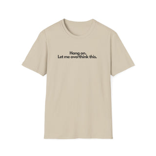 T-Shirt Unisex OVERTHINK Stile Casual Moda | Maglietta overthink unisex minimal | T-shirt pensatore ironica casual | Maglietta unisex idea humor moderna