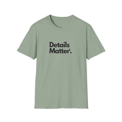 DETAILS MATTER (Unisex)