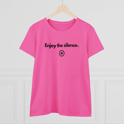 ENJOY THE SILENCE Women's T-Shirt