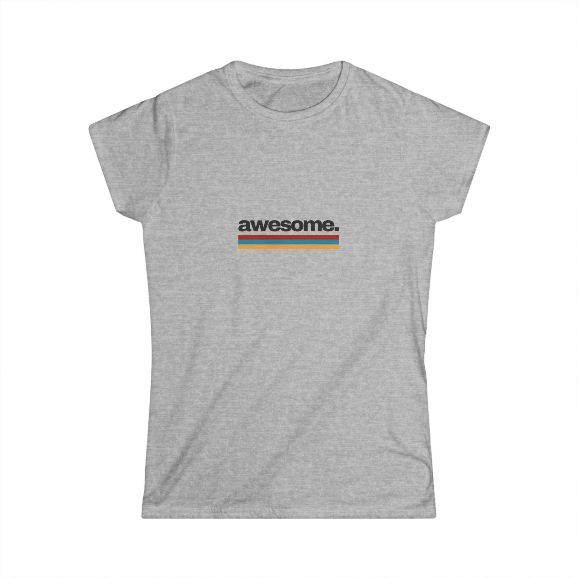 Awesome T-Shirt Donna Stile Casual Moderno | Maglietta donna positiva | T-shirt entusiasmo donna | Abbigliamento donna casual trendy