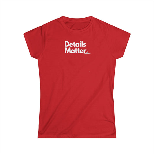 T-shirt Donna DETAILS MATTER Stile Casual Moda | Maglietta donna details matter | T-shirt lifestyle donna motivazionale | Maglietta donna design originale