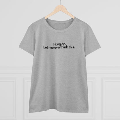 OVERTHINK T-Shirt Donna