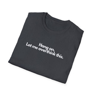 T-Shirt Unisex OVERTHINK Stile Casual Moda | Maglietta overthink unisex minimal | T-shirt pensatore ironica casual | Maglietta unisex idea humor moderna