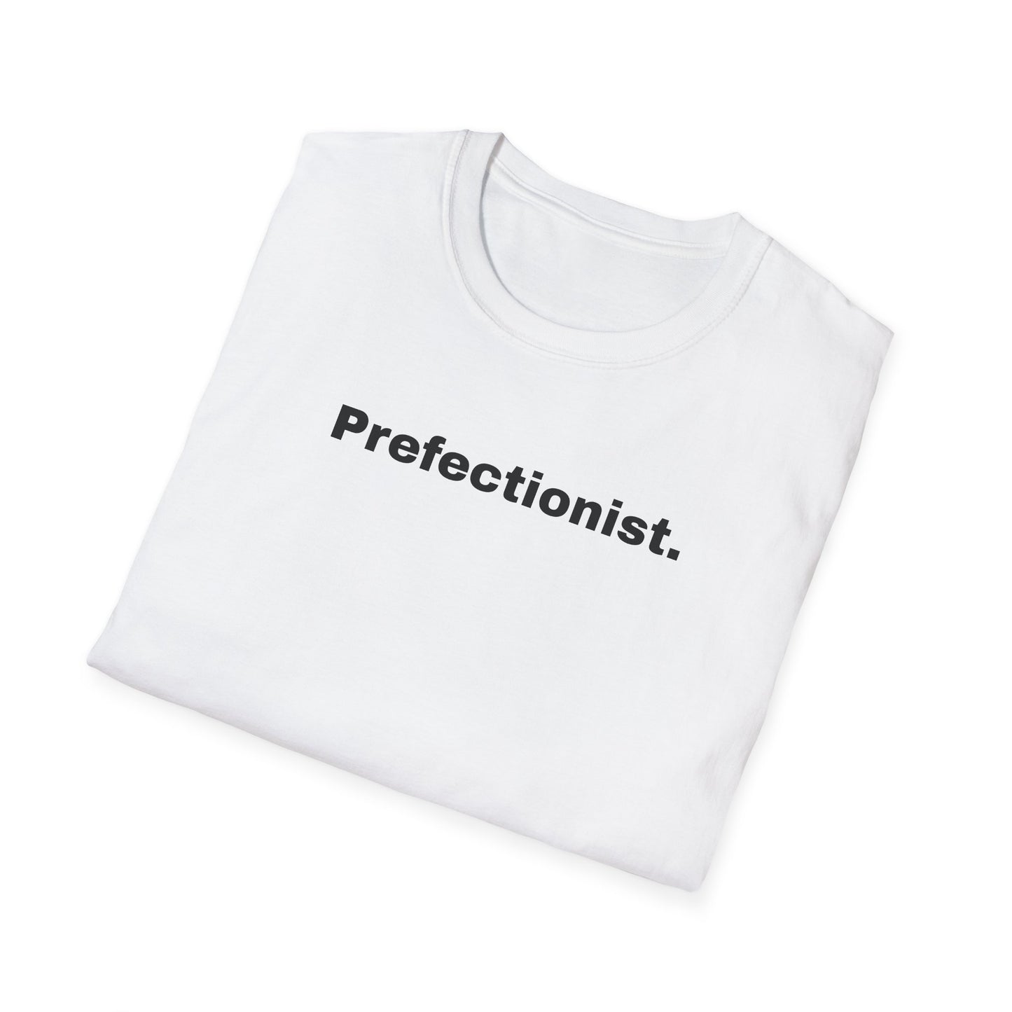 Perfectionist T-Shirt Unisex Stile Casual | Maglietta unisex perfezionista | T-shirt minimal design unisex | Abbigliamento frase stylish unisex