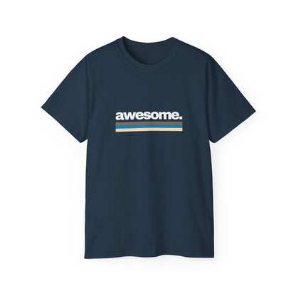 AWESOME T-Shirt Unisex