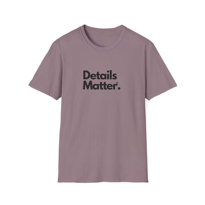 DETAILS MATTER (Unisex)