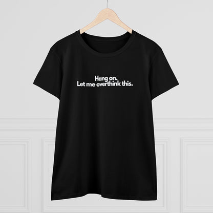 OVERTHINK T-Shirt Donna