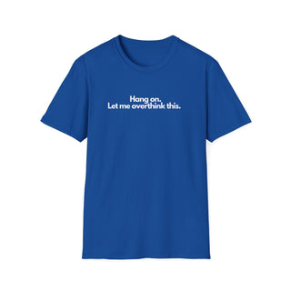 T-Shirt Unisex OVERTHINK Stile Casual Moda | Maglietta overthink unisex minimal | T-shirt pensatore ironica casual | Maglietta unisex idea humor moderna