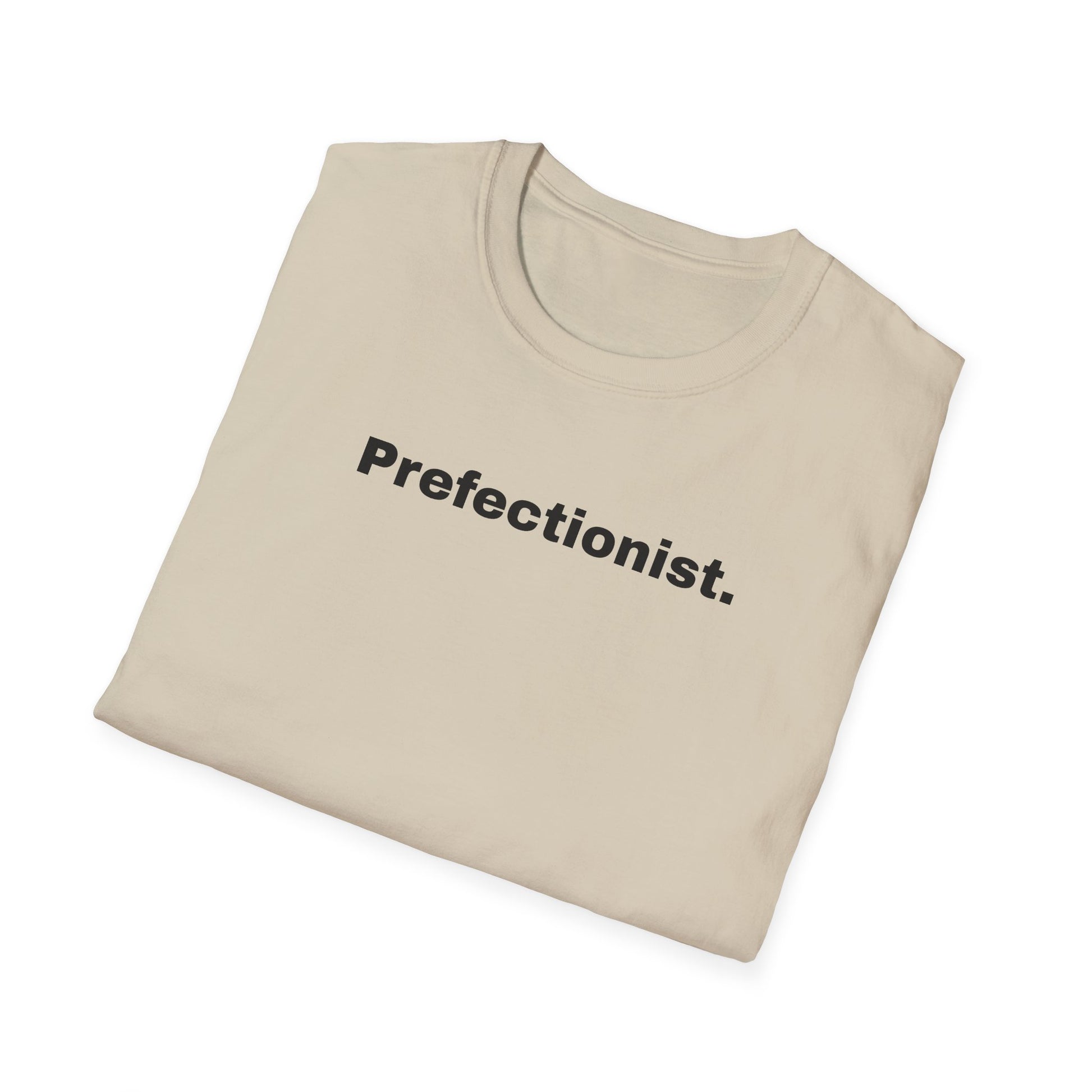 Perfectionist T-Shirt Unisex Stile Casual | Maglietta unisex perfezionista | T-shirt minimal design unisex | Abbigliamento frase stylish unisex