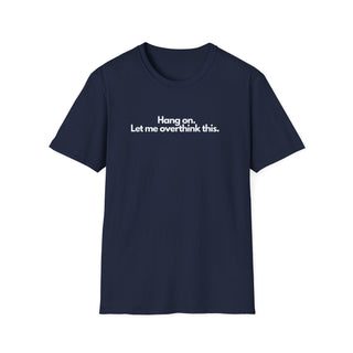 T-Shirt Unisex OVERTHINK Stile Casual Moda | Maglietta overthink unisex minimal | T-shirt pensatore ironica casual | Maglietta unisex idea humor moderna