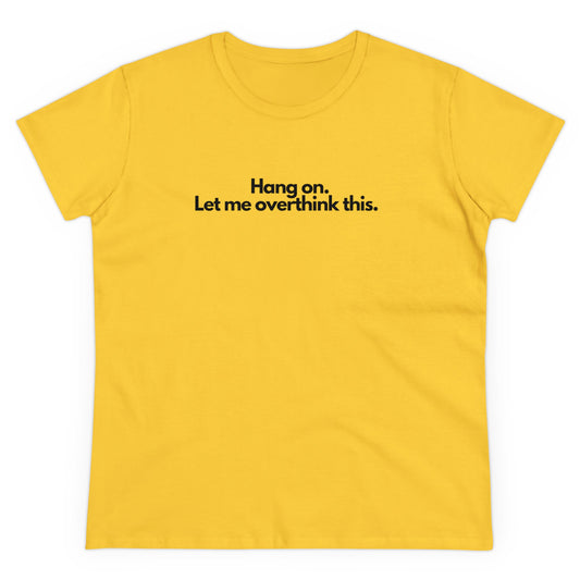 OVERTHINK T-Shirt Donna