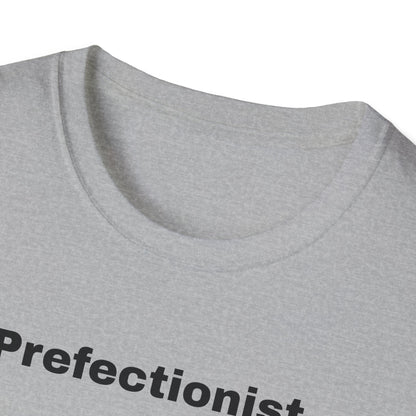 Perfectionist T-Shirt Unisex Stile Casual | Maglietta unisex perfezionista | T-shirt minimal design unisex | Abbigliamento frase stylish unisex