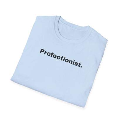 Perfectionist T-Shirt Unisex Stile Casual | Maglietta unisex perfezionista | T-shirt minimal design unisex | Abbigliamento frase stylish unisex