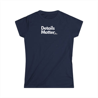 T-shirt Donna DETAILS MATTER Stile Casual Moda | Maglietta donna details matter | T-shirt lifestyle donna motivazionale | Maglietta donna design originale