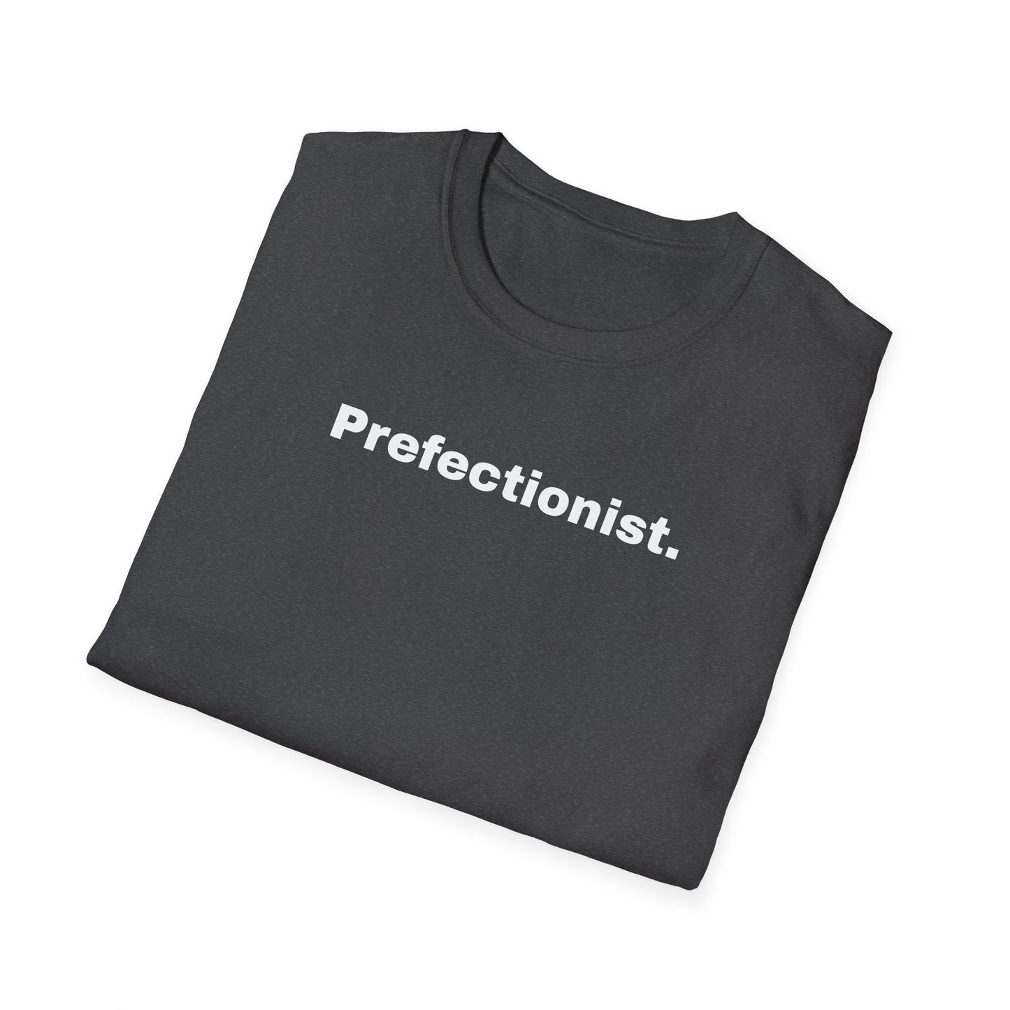 Perfectionist T-Shirt Unisex Stile Casual | Maglietta unisex perfezionista | T-shirt minimal design unisex | Abbigliamento frase stylish unisex