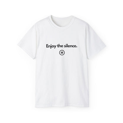 ENJOY THE SILENCE Unisex T-Shirt 