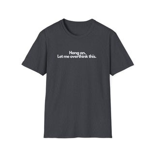 T-Shirt Unisex OVERTHINK Stile Casual Moda | Maglietta overthink unisex minimal | T-shirt pensatore ironica casual | Maglietta unisex idea humor moderna