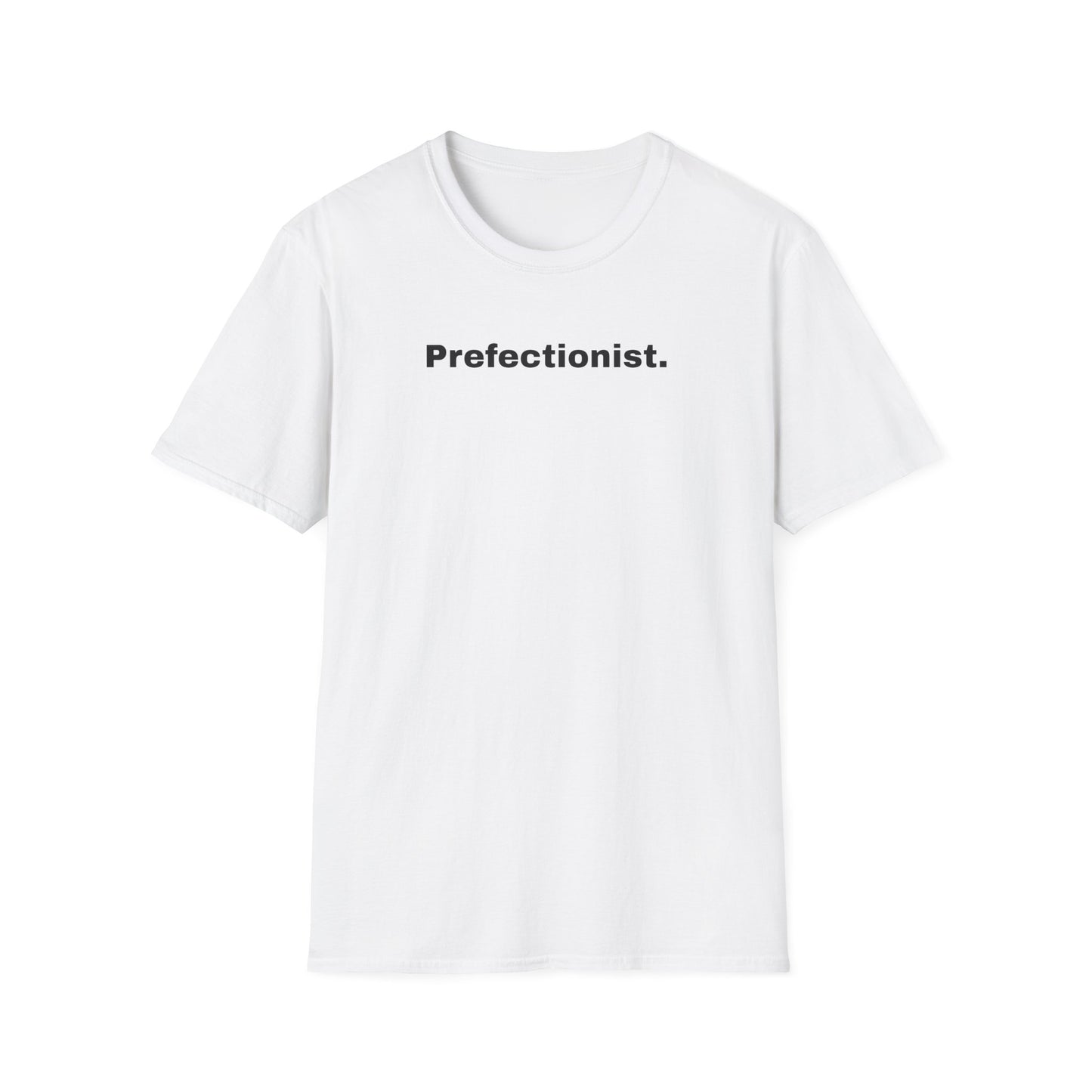 Perfectionist T-Shirt Unisex Stile Casual | Maglietta unisex perfezionista | T-shirt minimal design unisex | Abbigliamento frase stylish unisex
