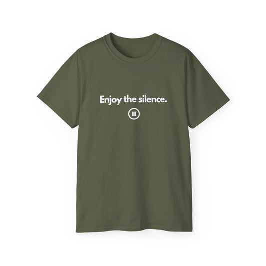 ENJOY THE SILENCE Unisex T-Shirt 