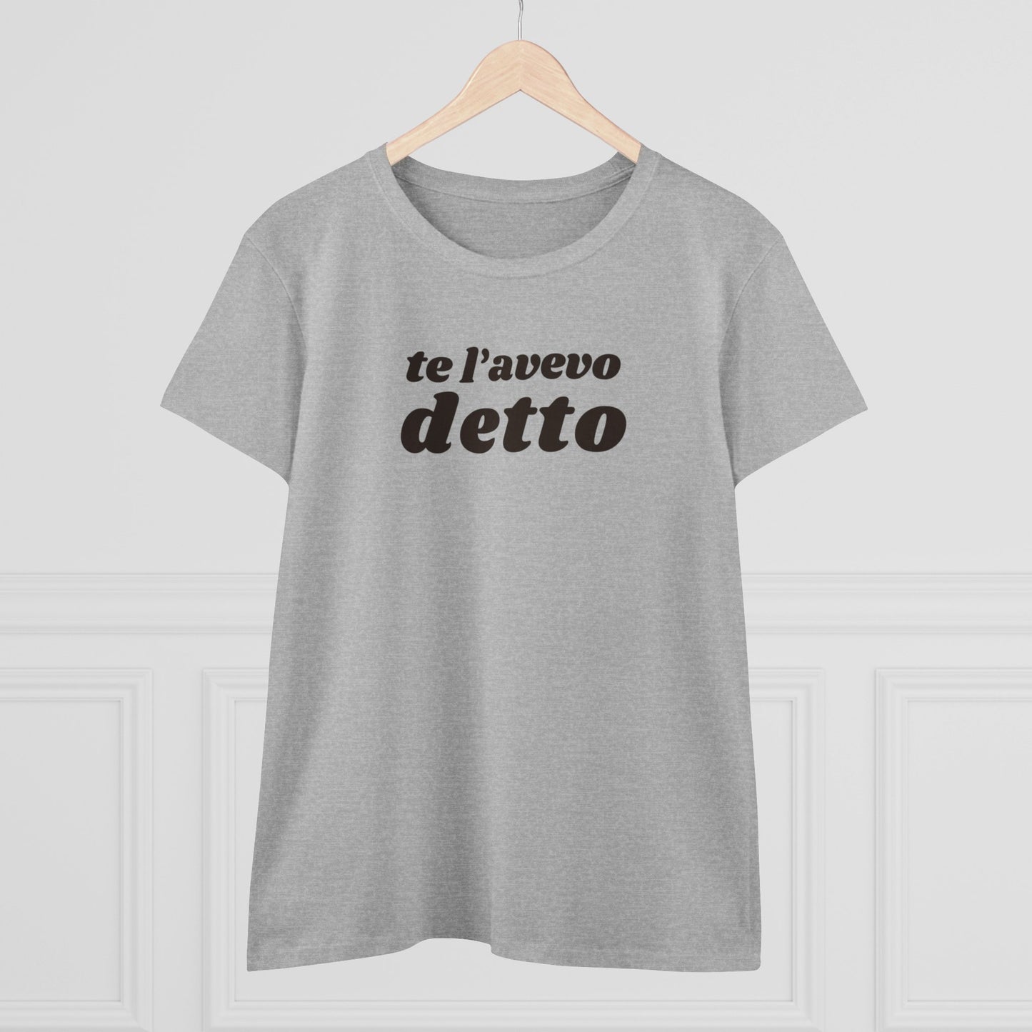 TE L'AVEVO DETTO T-Shirt Donna