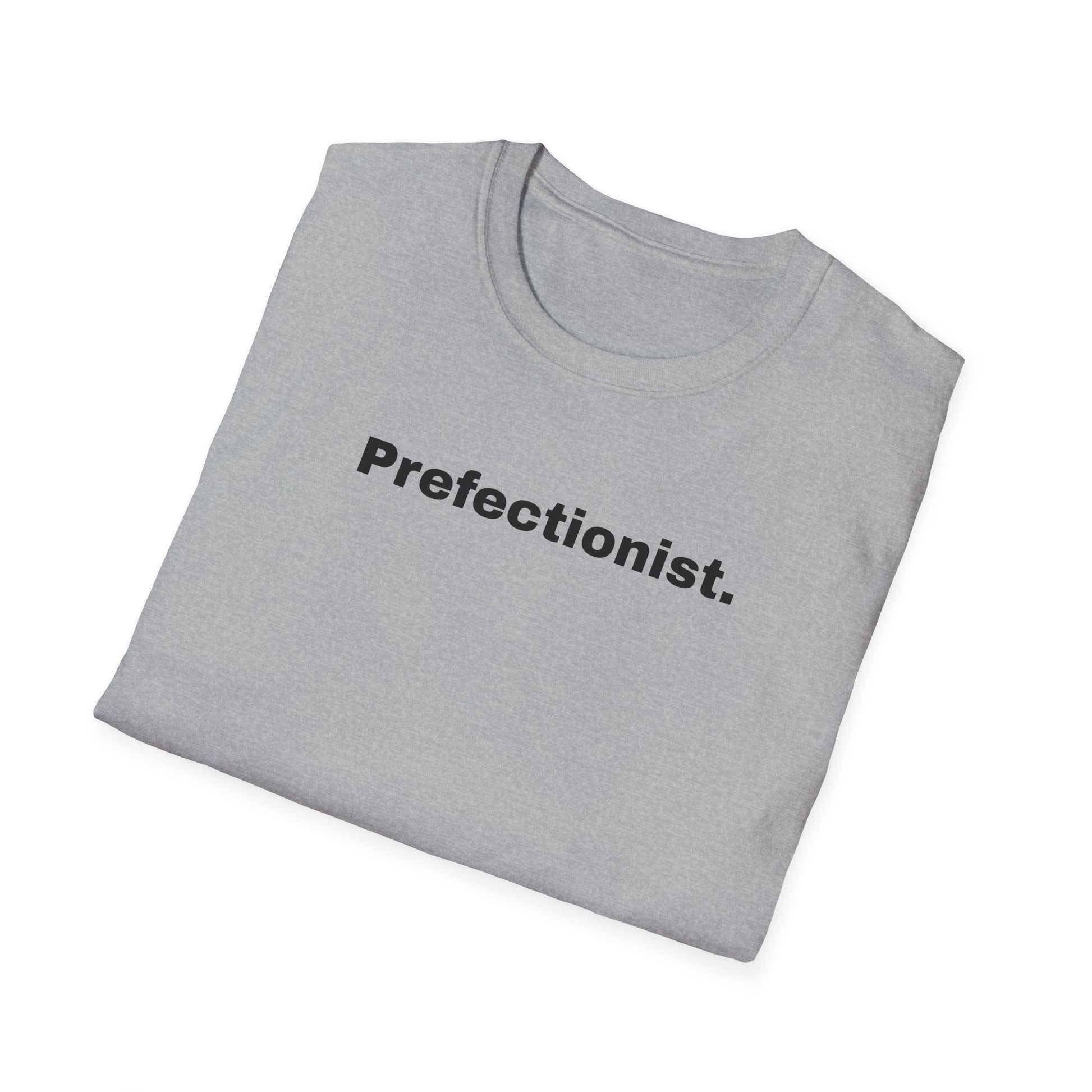 Perfectionist T-Shirt Unisex Stile Casual | Maglietta unisex perfezionista | T-shirt minimal design unisex | Abbigliamento frase stylish unisex