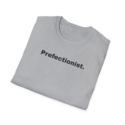 Perfectionist T-Shirt Unisex Stile Casual | Maglietta unisex perfezionista | T-shirt minimal design unisex | Abbigliamento frase stylish unisex