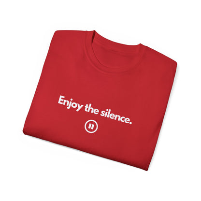 ENJOY THE SILENCE Unisex T-Shirt 