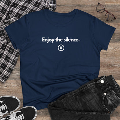 ENJOY THE SILENCE Women's T-Shirt