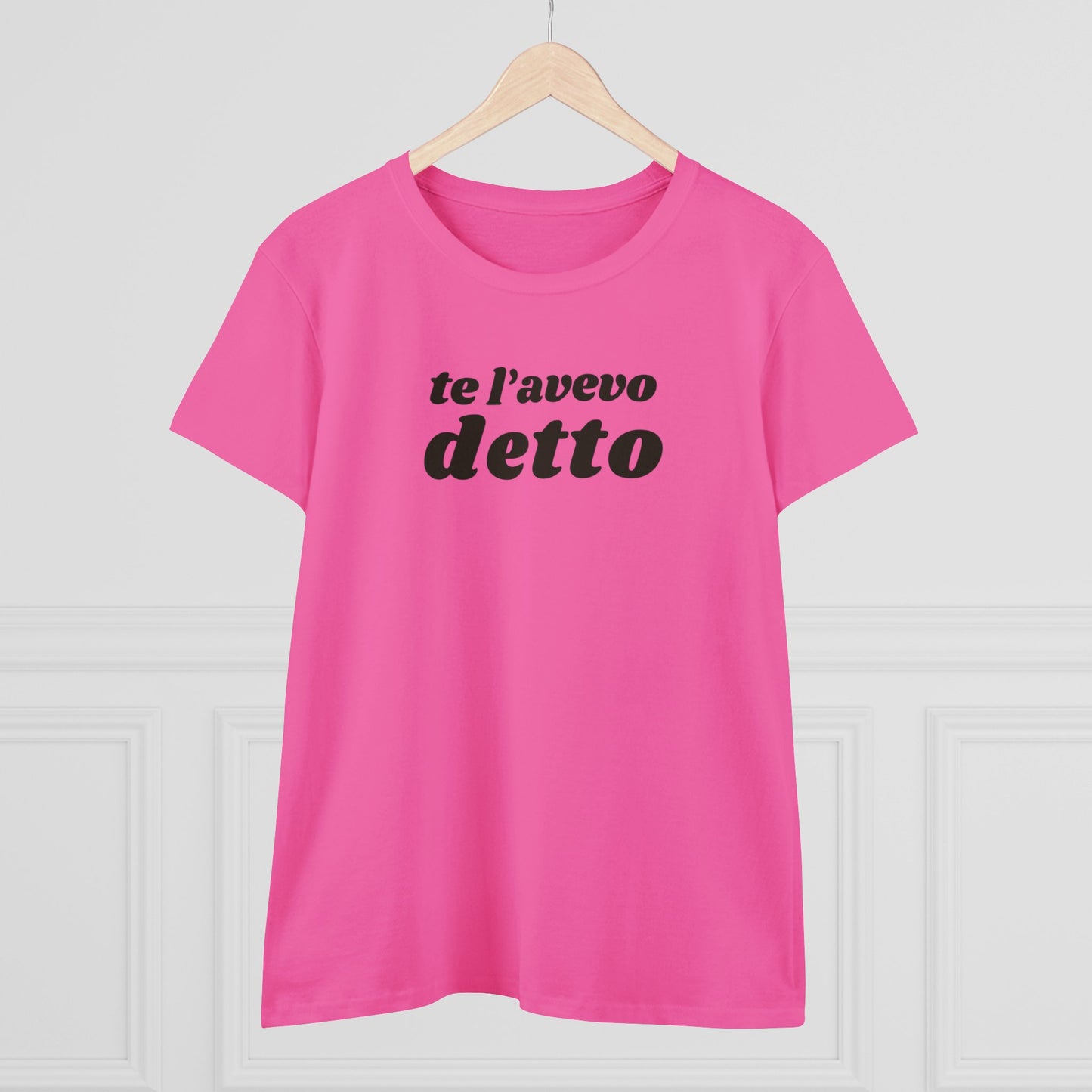 TE L'AVEVO DETTO T-Shirt Donna