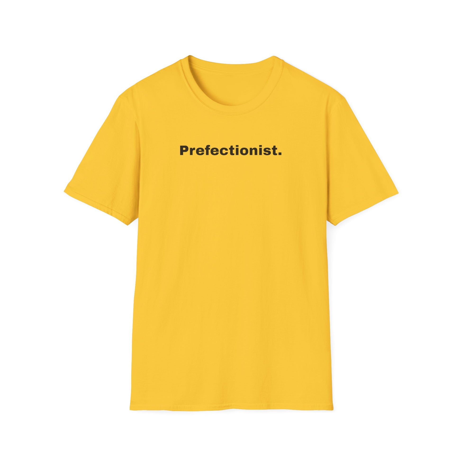 Perfectionist T-Shirt Unisex Stile Casual | Maglietta unisex perfezionista | T-shirt minimal design unisex | Abbigliamento frase stylish unisex
